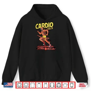 Hoodie Cardio Kills Skeleton Skull Funny Running Marathon Runner Shirt