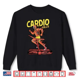 Sweatshirt Cardio Kills Skeleton Skull Funny Running Marathon Runner Shirt