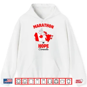 Hoodie Marathon of Hope Canada Flag Canadian Maple Leaf Shirt