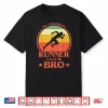 My Favorite Runner Calls Me Bro Running Brother Shirt