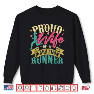 Sweatshirt Proud Wife Of A Marathon Runner Retro Vintage Distressed Shirt