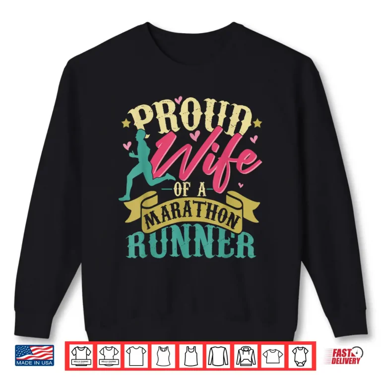 Sweatshirt Proud Wife Of A Marathon Runner Retro Vintage Distressed Shirt