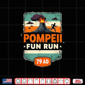Design Pompeii Fun Run 79 AD Vintage Volcano Running Event Shirt