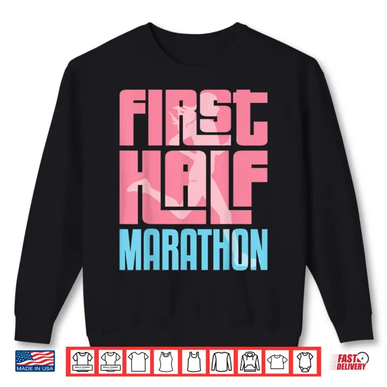 Sweatshirt First Half Marathon HM For Running Girl Women Runner Shirt