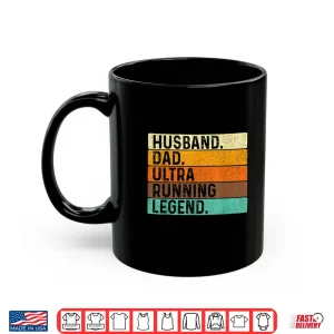 Mug Husband Dad Ultra Running Ultramarathon Mountain Runner Shirt