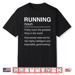 Running Definition Runner Cross Country Trail Mountain Run Shirt