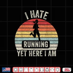 Design Vintage Retro I Hate Running Yet Here I Am Running Marathon Shirt