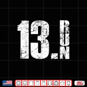 Design 13.1 Half Marathon Running Marathon Runner Shirt