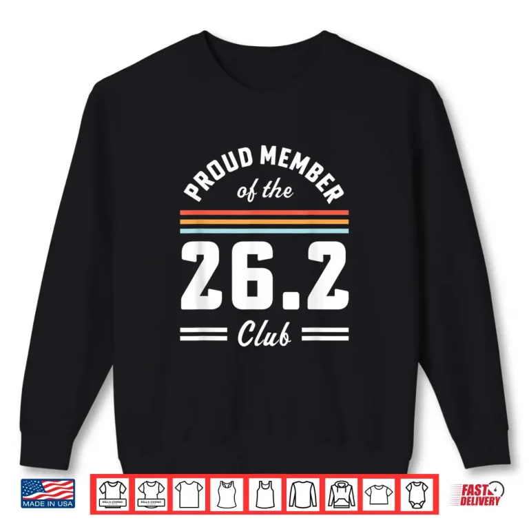 Sweatshirt First Marathon 26.2 Club Marathoner Retro Runner Shirt