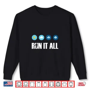Sweatshirt Run It All. All Weather Running Marathon Jogging Running Shirt