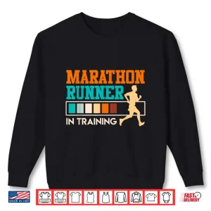 Sweatshirt Runner MARATHON RUNNER IN TRAINING Funny Marathon Shirt