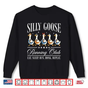 Sweatshirt Silly Goose Running Club Funny Goose Runner Marathon Running Shirt