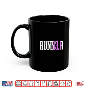 Mug Womens Runner Half Marathon 13.1 Miles Running Marathoner Shirt