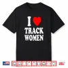 I Heart (Love) Track Women Athletic Running Sprinting Shirt