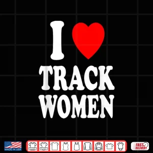 Design I Heart Love Track Women Athletic Running Sprinting Shirt