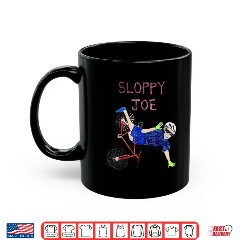 Mug Sloppy Joe Tee Running The Country Is Like Riding A Bike Shirt
