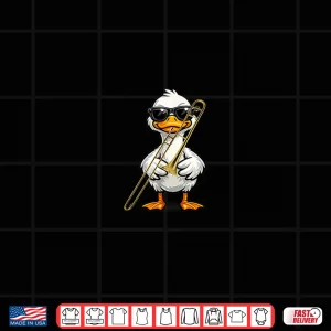 Design Funny Duck Wearing Sunglasses Playing Trombone Shirt