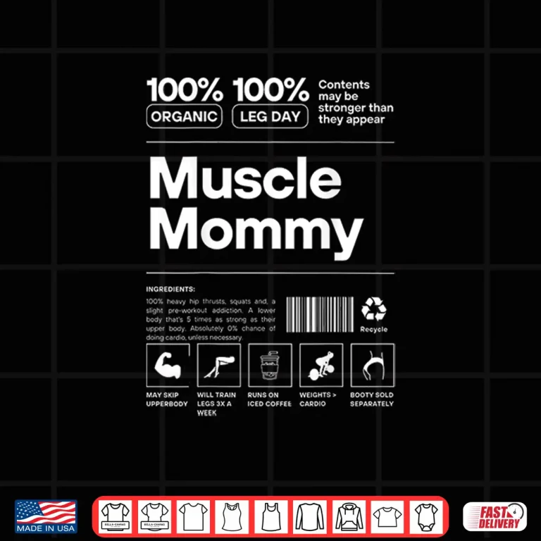 Design 100 Muscle Mommy Bodybuilding Gym Fit Design on back Shirt
