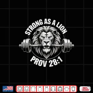 Design Christian Lion Gym Bodybuilding Bible Verse Proverbs 28 1 Shirt