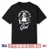 I Have The Body Of A God Buddha Funny Fat Guy And Dad Bod Shirt