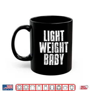 Mug Light Weight Baby Old School Bodybuilding Shirt