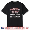 No Excuses Let’S Go Gym Workout Shirt
