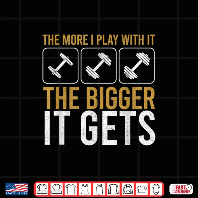 Design Muscles Get Bigger Bodybuilding Gym Workout Weightlifting Shirt