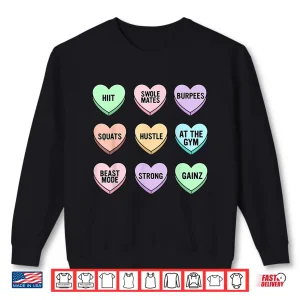 Sweatshirt Valentines Day Candy Heart Bodybuilding Fitness Conversation Shirt