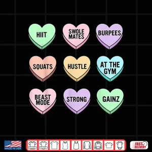 Design Valentines Day Candy Heart Bodybuilding Fitness Conversation Shirt