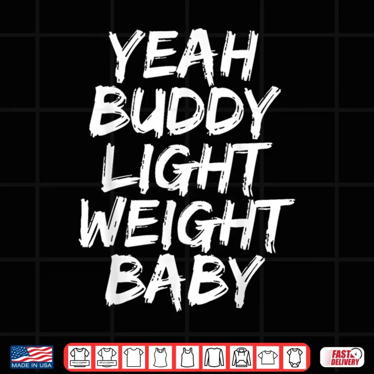 Design Yeah Buddy Light Weight Baby Shirt
