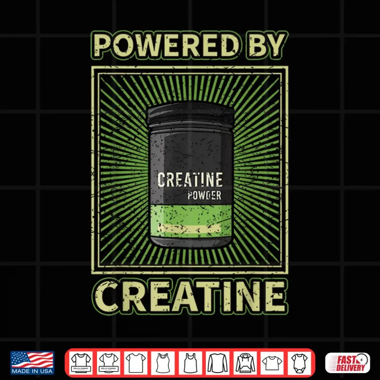 Design Creatine Monohydrate Powder Bodybuilding Supplements Shirt