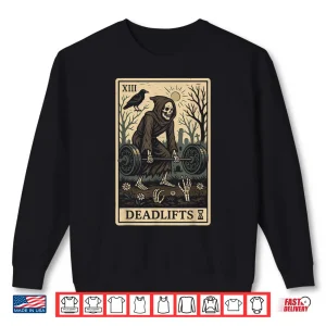 Sweatshirt Fitness Weightlifting Workout Gym Tarot Card Deadlifts Shirt