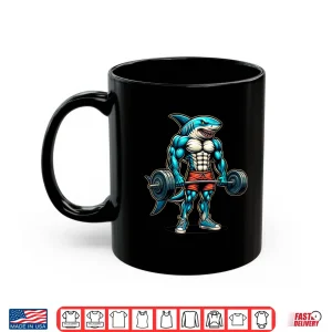 Mug Funny Cool Shark Weightlifting Bodybuilder Muscle Fitness Shirt