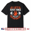 Funny Gym Weightlifting I Lift Heavy Workout Weightlifter Shirt