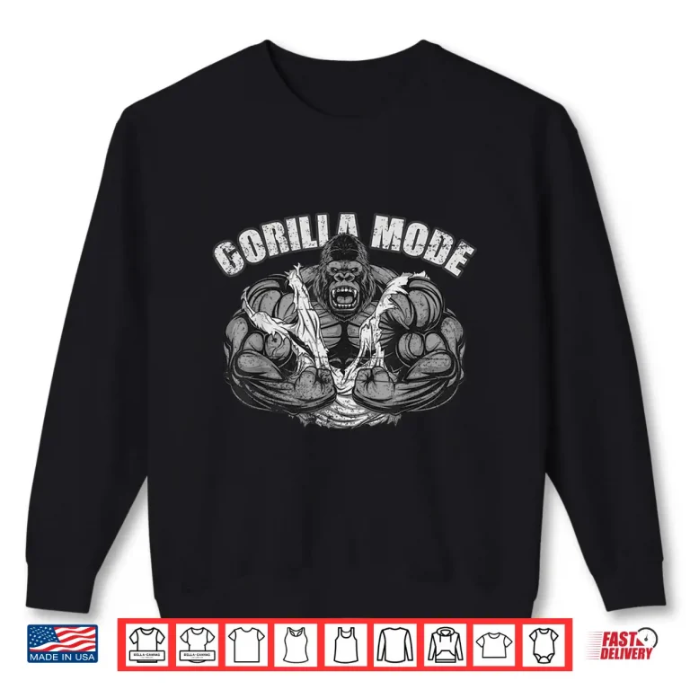 Sweatshirt Gorilla Mode Gym Ape Fitness Coach Swole Monkey Shirt