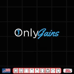 Design OnlyGains Funny Mens Fitness Bodybuilding Shirt