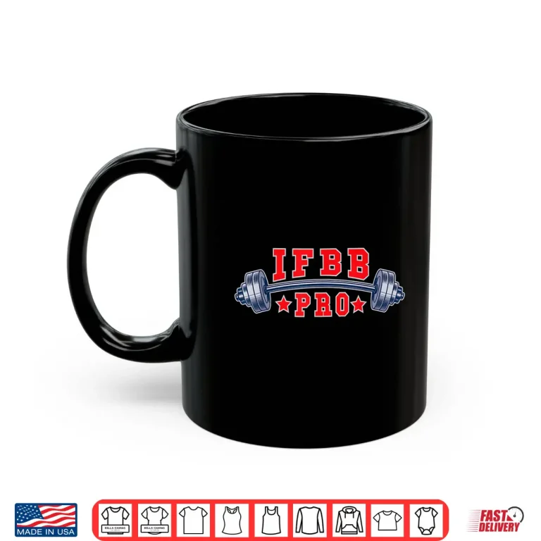 Mug Bodybuilder and Physique Athlete IFBB PRO Barbell Gift Shirt