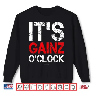 Sweatshirt Funny Bodybuilding TShirts Its Gains OClock Gainz Shirt