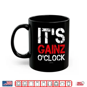Mug Funny Bodybuilding TShirts Its Gains OClock Gainz Shirt
