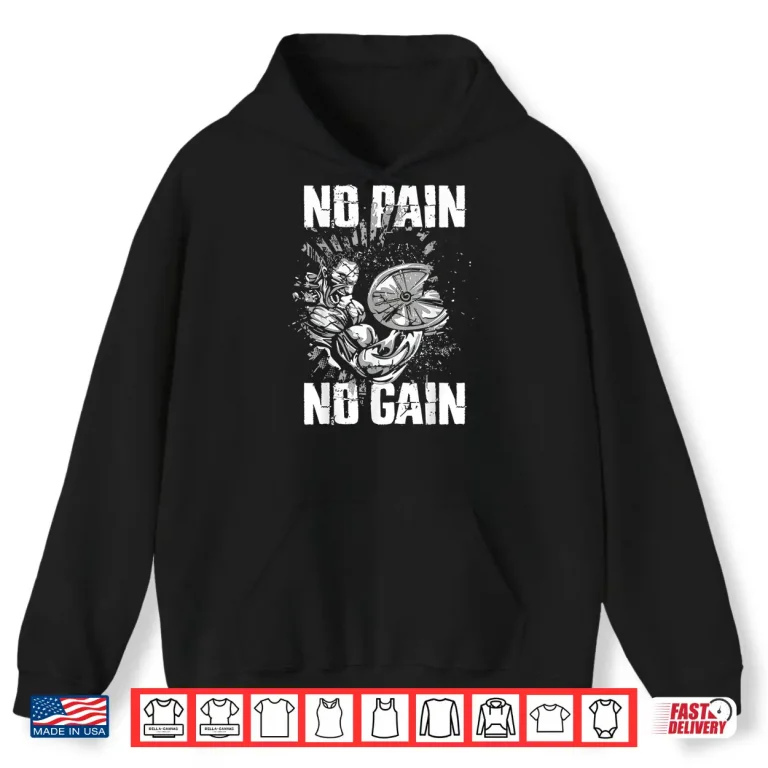 Hoodie Mens Gym Fitness and Bodybuilding Shirts for Men No Pain No Gain Shirt