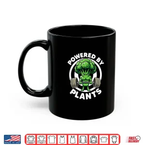 Mug Powered By Plants Vegan Athlete Vegan Gym Vegan Bodybuilding Shirt