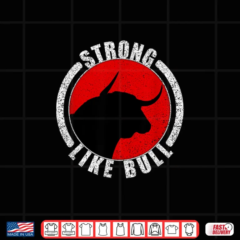 Design Strong Like Bull Bodybuilding Power Lifting Shirt