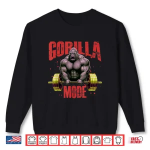 Sweatshirt Gorilla Mode Weightlifting Gym Bodybuilding Workout Beast Shirt