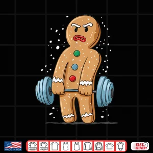 Design Gingerbread Weightlifting Workout Bodybuilding Festive Design Shirt