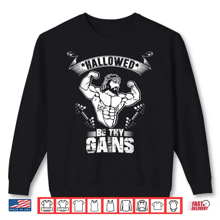 Sweatshirt Jesus Bodybuilding Weight Lifting Christian Graphic Funny Shirt