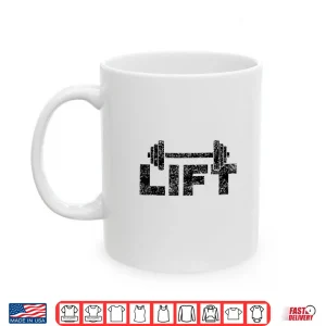 Mug Lift Workout Lifting Weightlifting Gym Minimalist Graphic Shirt
