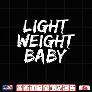 Design Light Weight Baby Bodybuilding Motivation Classic Graphic Shirt