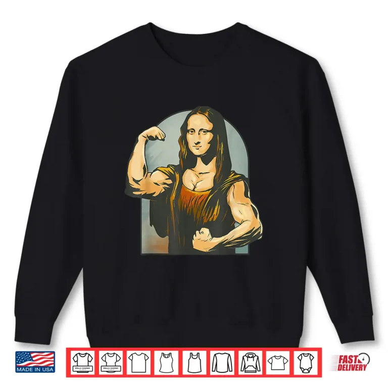 Sweatshirt Mona Lisa Muscle La Gioconda Bodybuilding Gym Artistic Shirt