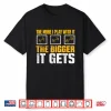 The More I Play With It The Bigger It Gets Gym Joke Funny Shirt