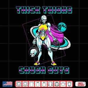 Design Thick Thighs Crush Guys Weightlifting Bodybuilding Gym Shirt